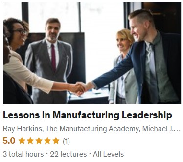 Lessons in mfg leadership udemy course